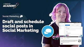 Draft and Schedule Social Posts in Social Marketing Guide