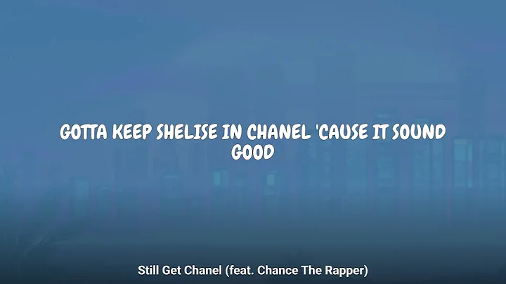 Kodak Black - Still Get Chanel (feat. Chance The Rapper) (Lyrics)