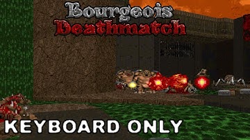 Doom II: Bourgeois Deathmatch - 11 - Operation Vanilla Extract - Ultra-Violence 100% - KEYBOARD ONLY
