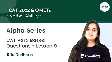 Alpha Series - Para Based Questions - Lesson 9 l Verbal Ability l CAT 2022 & OMETs l Ritu Dudhoria