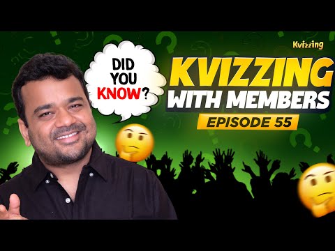 KVizzing with Members 55 I Quiz I Quizzing I Quiz Show I Trivia I Did You Know? I Kumar Varun