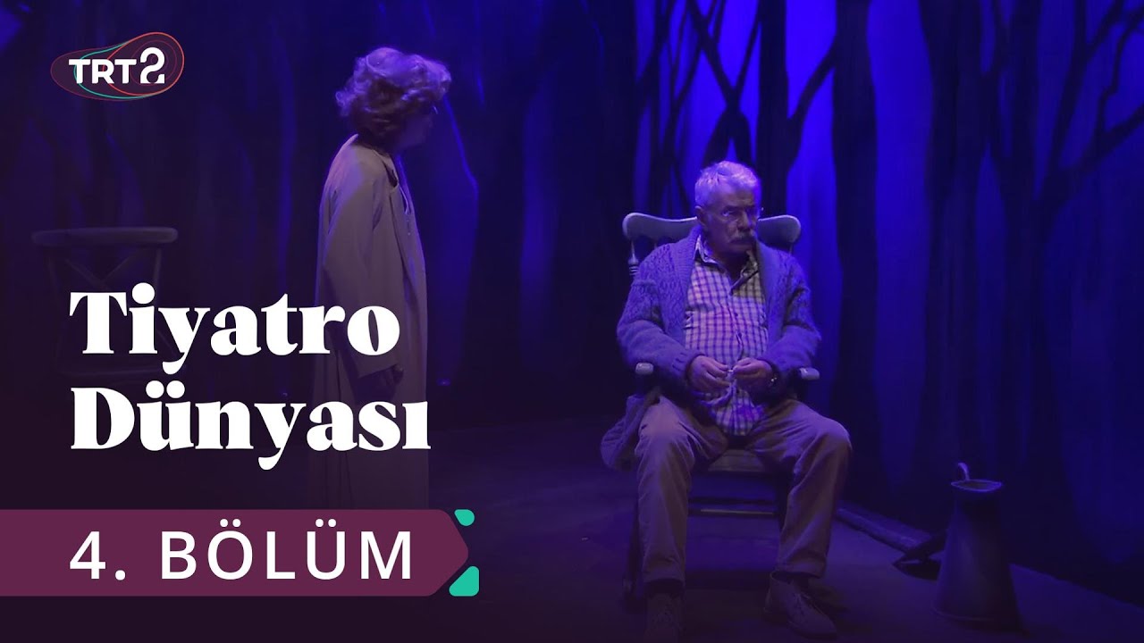 Tiyatro Dünyası | Dramaturglar, Edebi Kurul, Repertuar | 4. Bölüm 