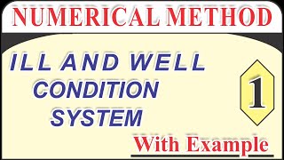 ill and well condition system with examples