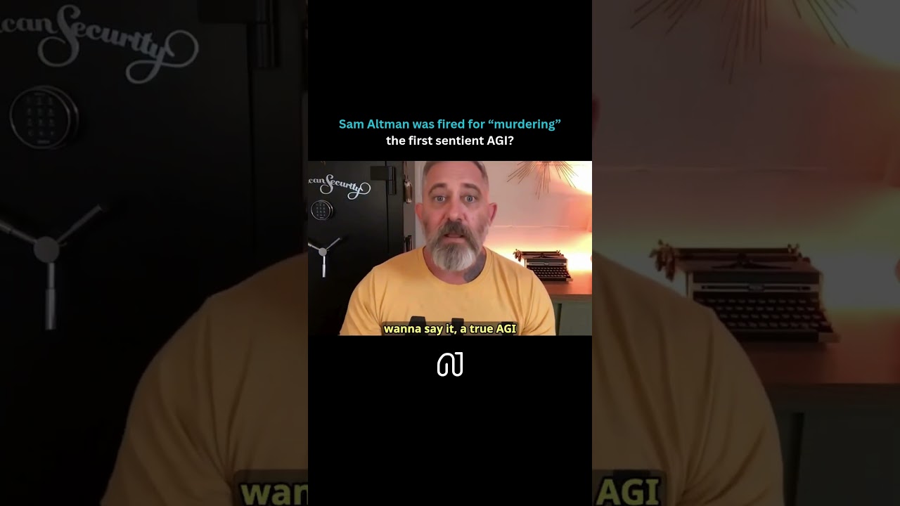 Sam Altman was fired for “murdering” the first sentient AGI?