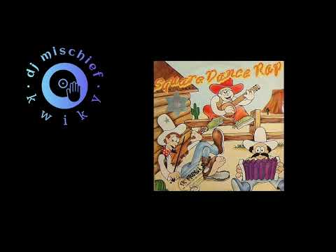 Sir Mix-A-Lot - Square Dance Rap (KwikyMisch)