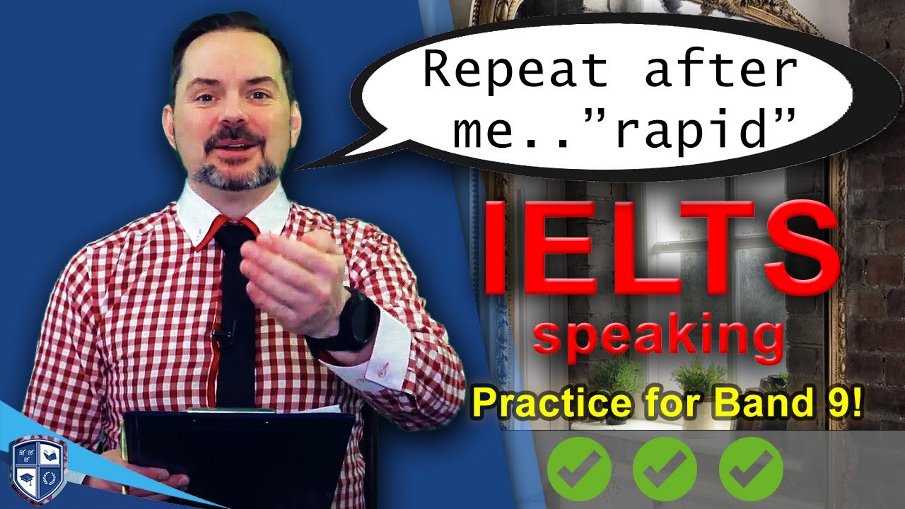 IELTS Speaking Band 9 Interactive Exercise