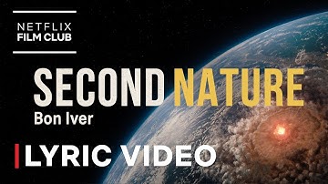 Bon Iver - Second Nature (From 