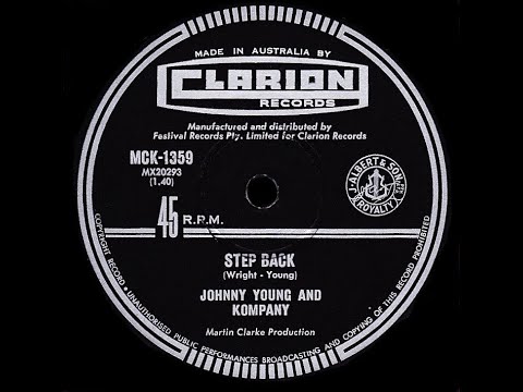 Johnny Young & Kompany — Step Back – Johnny Young & Kompany (Stereo)