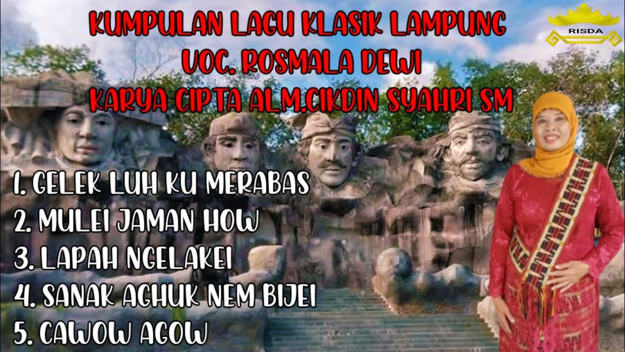 MP3 lagu klasik lampung Voc.Rosmala Dewi #lampung #lagudaerah #lagulampung #cikdin #popular