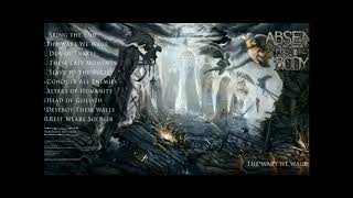 Absent from the Body - Slave to the Bullet