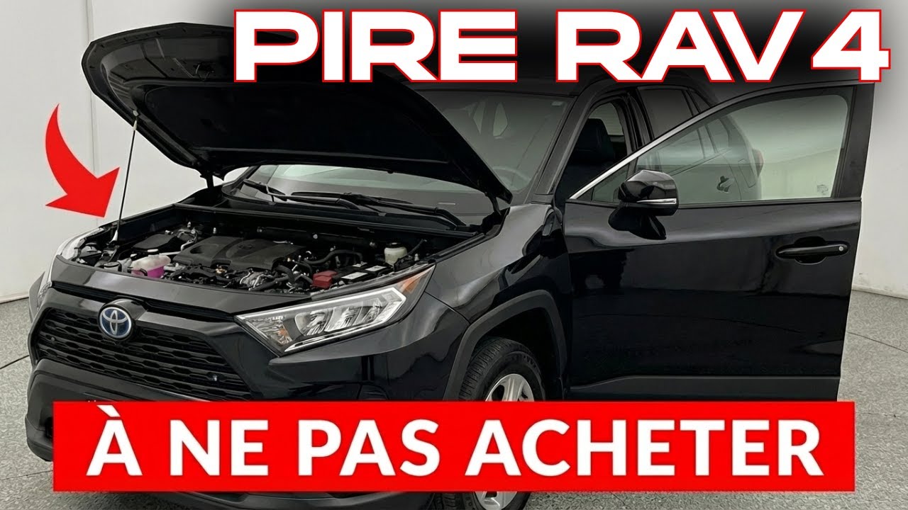 Les 3 PIRES et 4 MEILLEURS Toyota RAV4 - Évite de te ruiner
