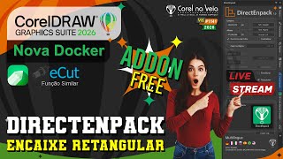 📢 Nova DirectEnpack Docker Função E-cut FREE for CorelDRAW