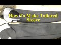 [how to sew tailored sleeve] | how to suit sleeve sewing | sleeve | how to make tailored sleeve