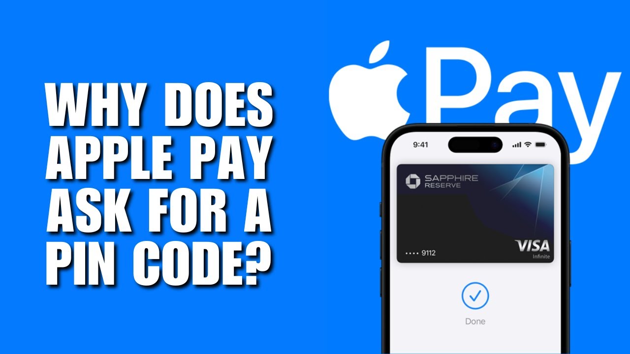 Pin Code Apple Why Does Apple Pay Ask for a PIN Code? - YouTube