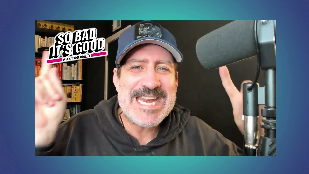 What To Watch This Week September 7, 2026 - So Bad It's Good with Ryan Bailey