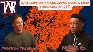 Can Payton Thorne and Auburn Football move the passing game forward in '24? I The Auburn Mix