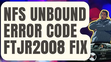 How To Fix NFS Unbound Error Code FTJR2008 [Updated 2024]