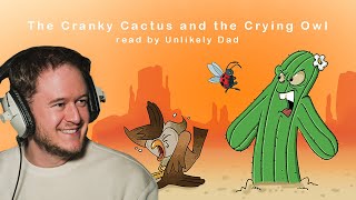 The Cranky Cactus (feat. Unlikely Dad) - Calm Kids Bedtime Stories