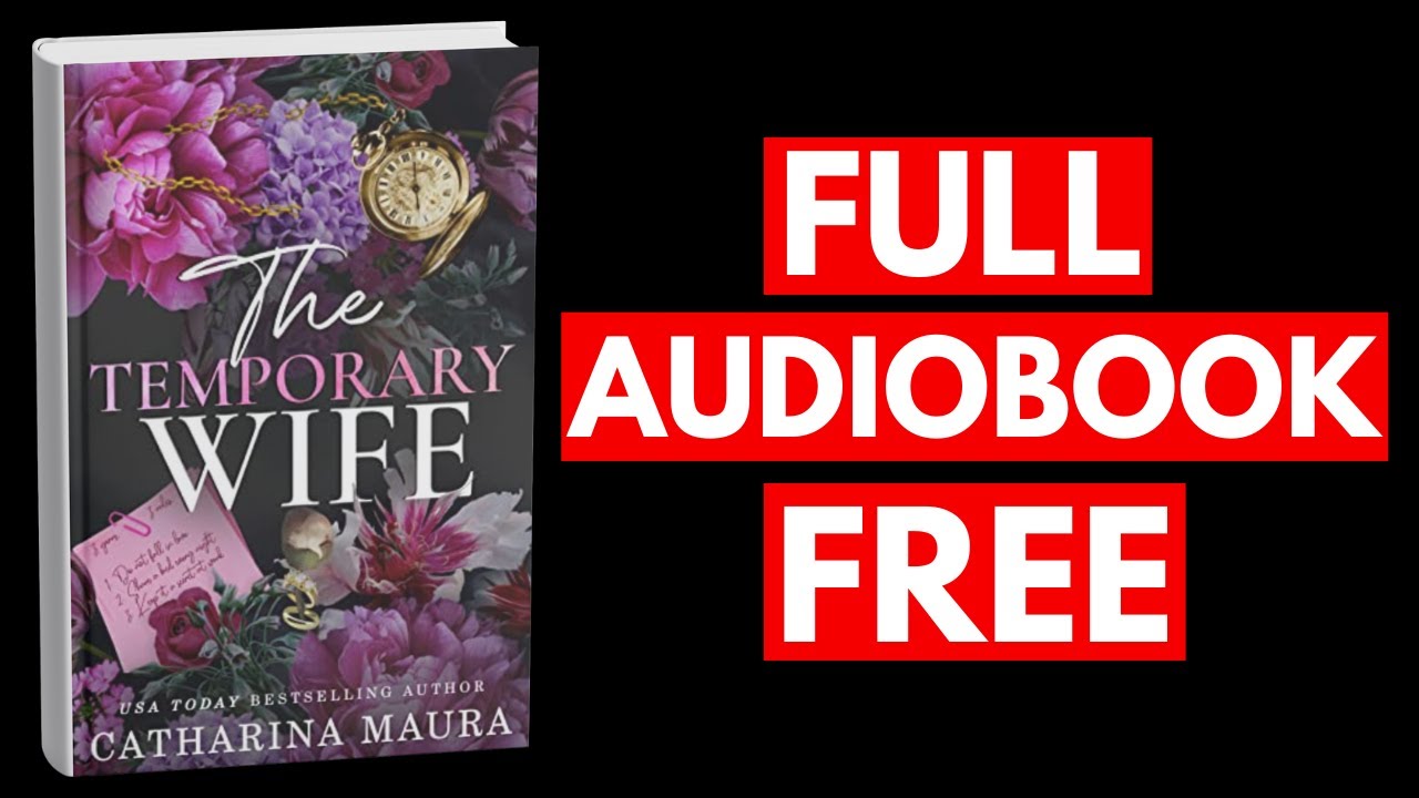 The Temporary Wife by Catharina Maura [Full Audiobook Free]