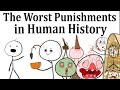 The worst punishments in human history