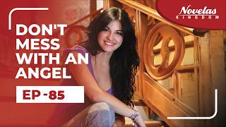 Don't Mess With An Angel | Episode - 85  ( English Dubbed ) Mexican Novela Series