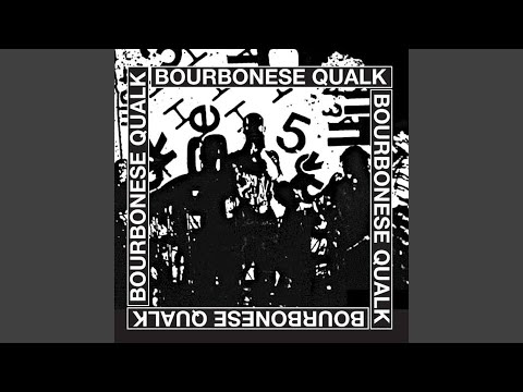 Bourbonese Qualk — Dream Decade