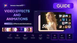 How to Add Video Effects and Animations Using HitPaw Edimakor