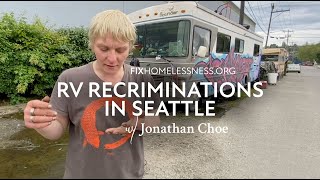 RV Recriminations in Seattle with Jonathan Choe
