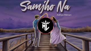 Jaana Samjho Na - Aditya Rikhari & Tulsi Kumar (song)💘 mafiyalyrics 