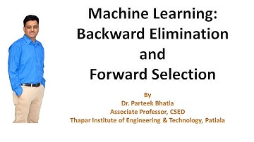 Backward Elimination and Forward Selection