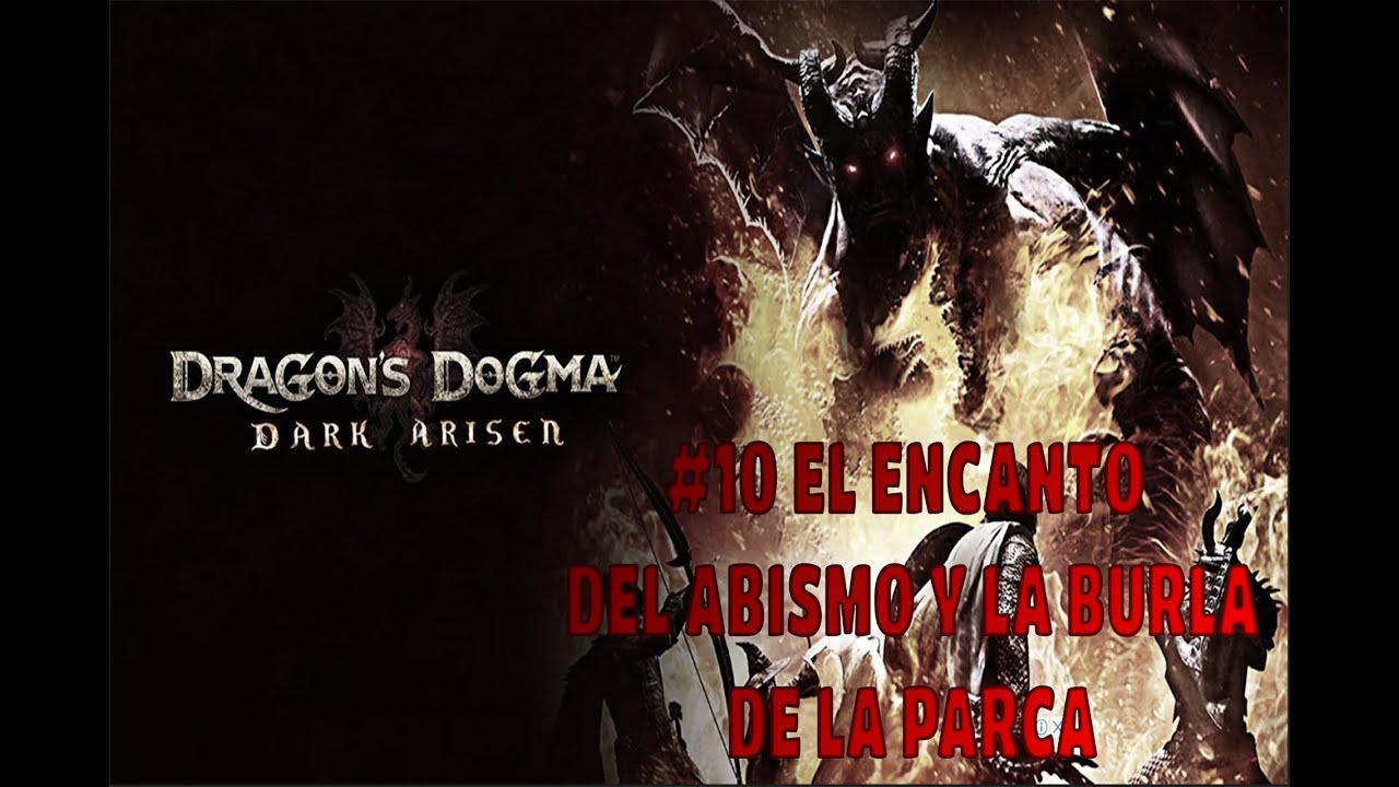 Guía de Misiones Dragon´s Dogma #10 El Encanto Del Abismo Y La Burla De