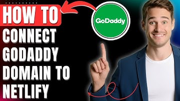 How to Connect Godaddy Domain to Netlify Easily 2025