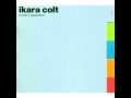 Ikara Colt - automatic