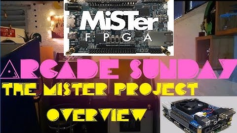 The MiSTer project overview !