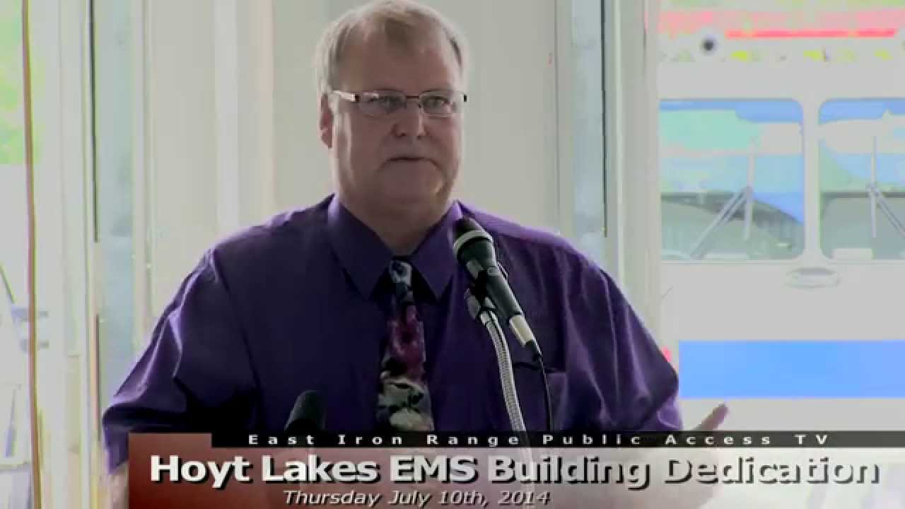 Hoyt Lakes EMS Building Dedication YouTube