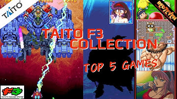 Taito F3 Collection and Top Five