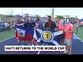 Haiti fans show up for their country during World Cup