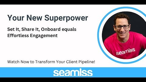 Seamlss Webinar: Automating Client Onboarding & Lead Management | Full Demo + Q&A
