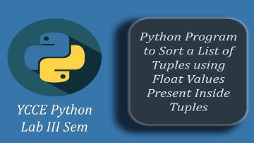 Python Program to Sort a list of Tuples using float value Present inside tuples