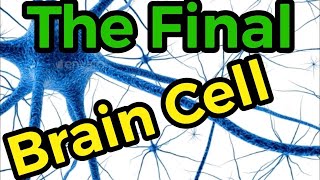 The Final Brain Cell - Parody of The Final Countdown