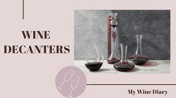 Wine Decanters Explained: How to Choose, Use & Enhance Your Wine Experience