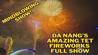FULL SHOW: Da Nang Tet Fireworks 2026 | Welcoming the Year of the Fire Horse 🐎