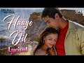 Haaye Dil Lyrical | Dil Ka Rishta | Aishwarya Rai & Arjun Rampal | Alka Yagnik & Kumar Sanu