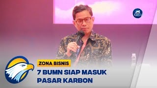 7 BUMN Siap Masuk Pasar Karbon