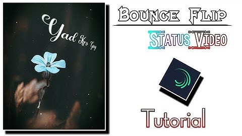 How to create bounce flip text status in alight motion alight motion text effect technical afshan