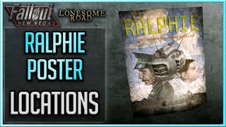 Fallout New Vegas: Lonesome Road - All RALPHIE Poster Locations