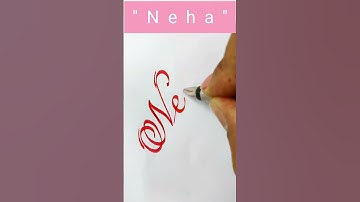 How to write "Neha" name in calligraphy l #calligraphy #cursive #handwriting #youtubeshorts  #shorts
