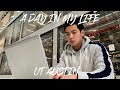 A Day In My Life at UT Austin