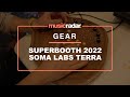 Superbooth 2022: Soma Labs Terra