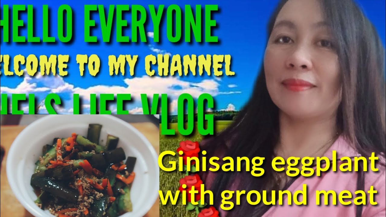 HOW TO MAKE GINISANG EGGPLANT WITH GROUND MEAT - YouTube